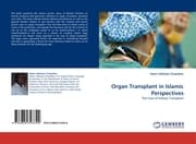 Cover von Organ Transplant in Islamic Perspectives