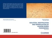 Cover von ISOLATION, IDENTIFICATION AND MANIPULATION OF ALMOND BORER PHEROMONES