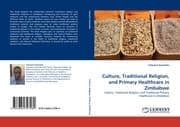 Cover von Culture, Traditional Religion, and Primary Healthcare in Zimbabwe