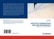 Cover von EXECUTIVE COMPENSATION AND FIRM PERFORMANCE