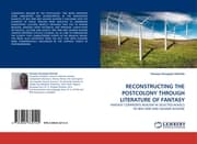 Cover von RECONSTRUCTING THE POSTCOLONY THROUGH LITERATURE OF FANTASY