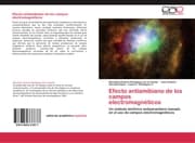 Cover von Efecto antiamibiano de los campos electromagnéticos