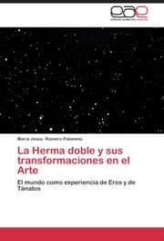 Cover von La Herma doble y sus transformaciones en el Arte