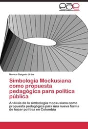 Cover von Simbologia Mockusiana como propuesta pedagogica para politica publica