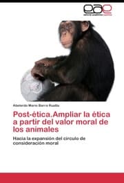 Cover von Post-ética.Ampliar la ética a partir del valor moral de los animales