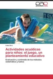 Cover von Actividades acuaticas para ninos: el juego, un planteamiento educativo