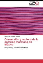 Cover von Conversion y ruptura de la doctrina mormona en Mexico