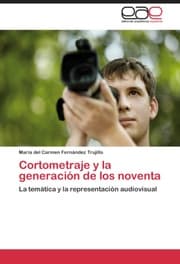 Cover von Cortometraje y la generación de los noventa