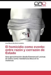 Cover von El homicidio como evento: entre razón y cerrazón de Estado