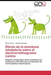 Cover von Efecto de la anestesia inhalatoria sobre el electrorretinograma canino