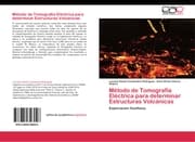 Cover von Método de Tomografía Eléctrica para determinar Estructuras Volcánicas