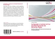 Cover von Lenguaje y cuerpo en La Ciudad Ausente de Ricardo Piglia