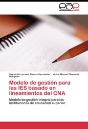 Cover von Modelo de gestion para las IES basado en lineamientos del CNA