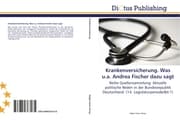 Cover von Krankenversicherung.Was u.a.Andrea Fischer dazu sagt
