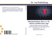 Cover von Monopolverbot.Was u.a.Dr.Ditmar Staffelt dazu sagt