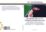 Cover von Islampolitik.Was u.a.Dr.Wolfgang Schäuble dazu sagt