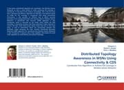 Cover von Distributed Topology Awareness in WSNs Using Connectivity & CDS