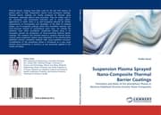 Cover von Suspension Plasma Sprayed Nano-Composite Thermal Barrier Coatings