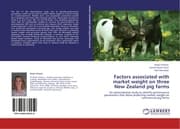 Cover von Factors associated with market weight on three New Zealand pig farms