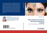 Cover von Mate Selection And Age At Marriage Among Rural Females