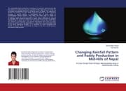 Cover von Changing Rainfall Pattern and Paddy Production in Mid-Hills of Nepal