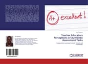 Cover von Teacher Educators Perceptions of Authentic Assessment Tasks