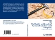 Cover von The Mobility and Growth of Furniture Production Small Enterprises