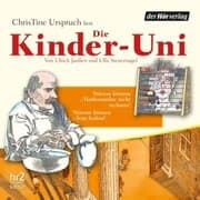 Cover von Die Kinder-Uni Bd 3 - 4. Forscher erklären die Rätsel der Welt