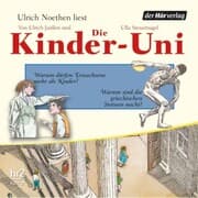 Cover von Die Kinder-Uni Bd 2 - 2. Forscher erklären die Rätsel der Welt