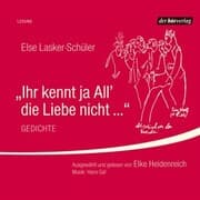 Cover von Ihr kennt ja All' die Liebe nicht ...