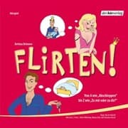 Cover von Flirten!