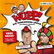 Cover von Wupp! 2. Die Dimensions-Jäger. Ein Comedy-Hörspiel