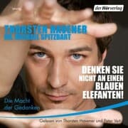Cover von Denken Sie nicht an einen blauen Elefanten!