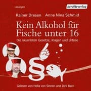Cover von Kein Alkohol für Fische unter 16