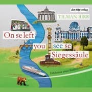 Cover von On se left you see se Siegessäule