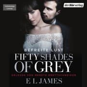 Cover von Fifty Shades of Grey. Befreite Lust