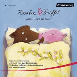 Cover von Rosalie & Trüffel - Vom Glück zu zweit