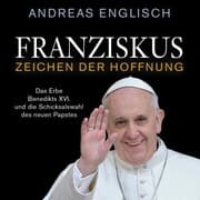 Cover von Franziskus - Zeichen der Hoffnung