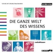 Cover von Die ganze Welt des Wissens