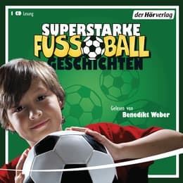 Cover von Superstarke Fußballgeschichten