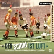 Cover von 'Der Schiri ist Luft'
