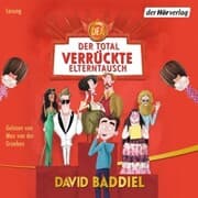 Cover von Der total verrückte Elterntausch