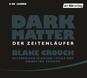 Cover von Dark Matter - Der Zeitenläufer