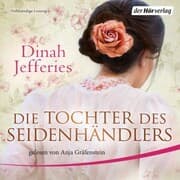 Cover von Die Tochter des Seidenhändlers