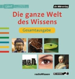 Cover von Die ganze Welt des Wissens Gesamtausgabe