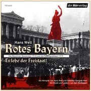 Cover von Rotes Bayern - Es lebe der Freistaat
