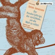 Cover von Der Hundertjährige, der zurückkam, um die Welt zu retten