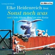 Cover von Sonst noch was/Liebe Klara. Brief an eine Katze