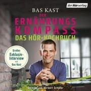 Cover von Der Ernährungskompass - Das Hör-Kochbuch