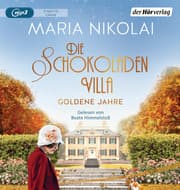 Cover von Die Schokoladenvilla - Goldene Jahre